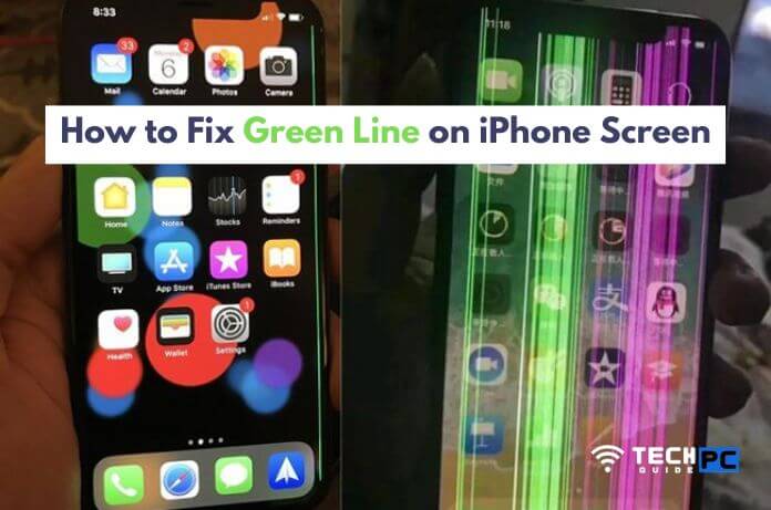 How to Fix Green Line on iPhone Screen
