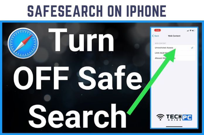 How to Turn Off SafeSearch on iPhone