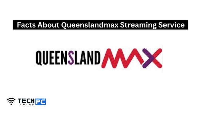 Facts About Queenslandmax Streaming Service