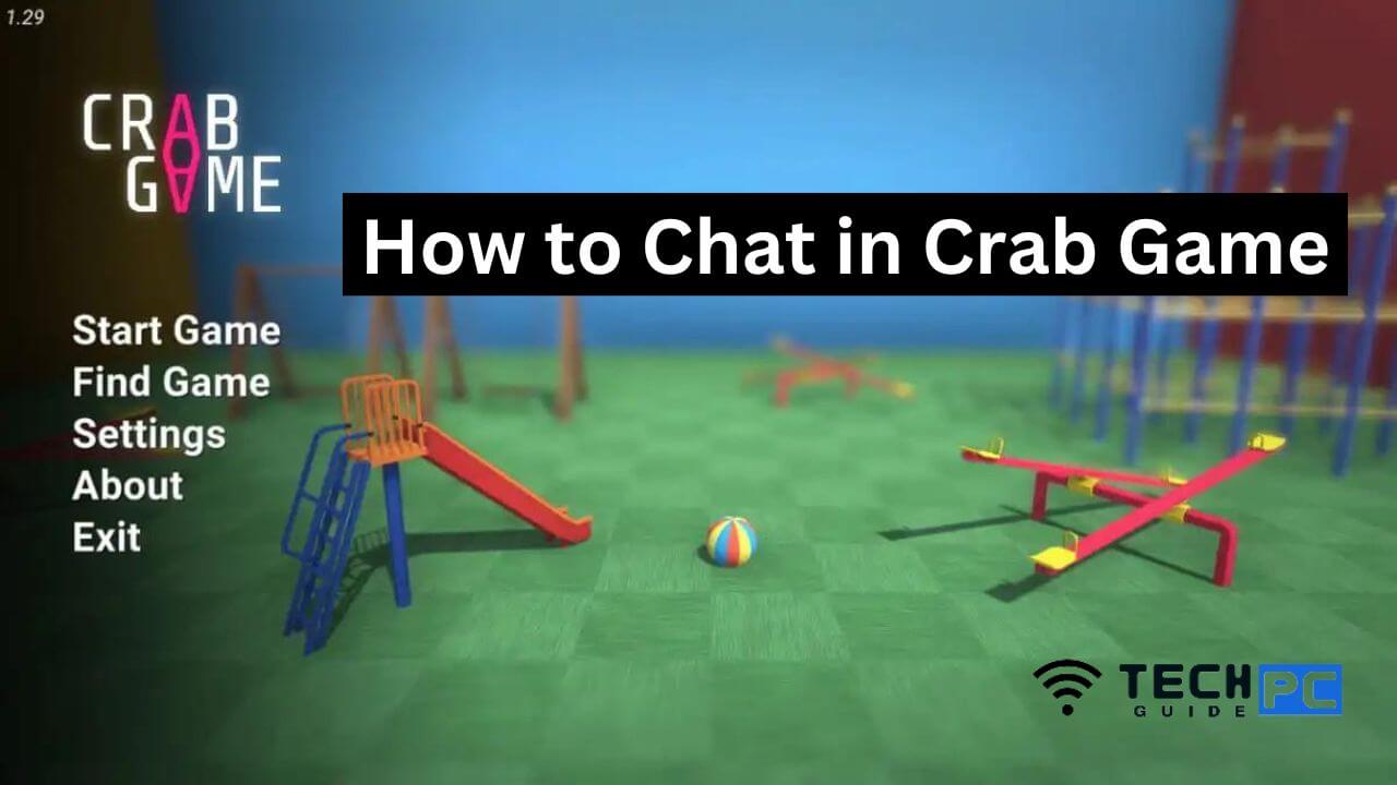 How to Chat in Crab Game