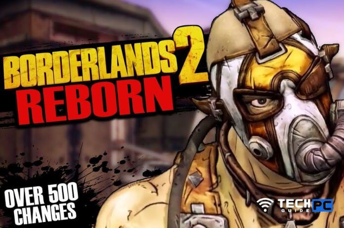 How to Install Borderlands 2 Reborn