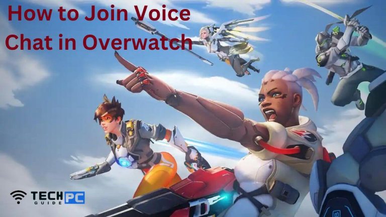 How to Join Voice Chat in Over watch [2023 Guide]