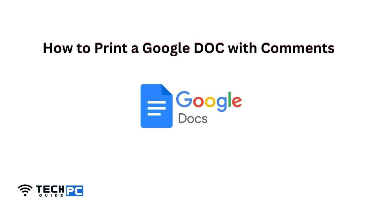 how to print a google doc with comments