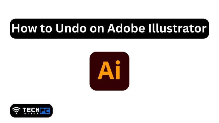 How to Undo on Adobe Illustrator [Step-by-step Guide 2023]