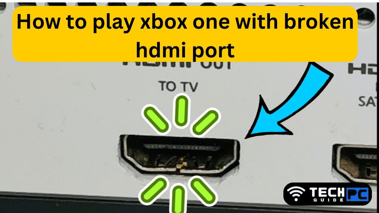 How to play Xbox one with broken HDMI port