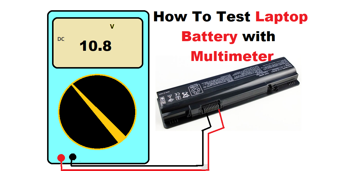 how to test laptop battery with multimeter