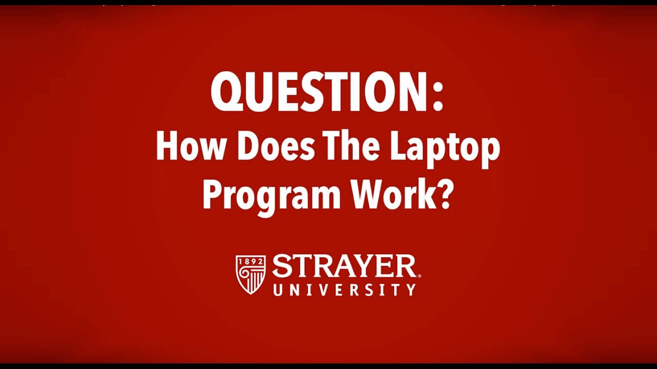 what kind of laptop does strayer university give you